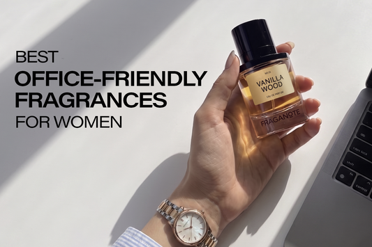 Best Office-Friendly Fragrance for Women for Daily Wear Fraganote