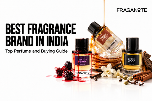 Best Fragrance Brand in India: Top Perfume and Buying Guide Fraganote