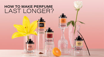 How to Make Your Perfume Last Longer - 6 Top Tips